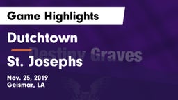 Dutchtown  vs St. Josephs Game Highlights - Nov. 25, 2019