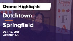 Dutchtown  vs Springfield  Game Highlights - Dec. 18, 2020