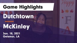 Dutchtown  vs McKinley Game Highlights - Jan. 18, 2021