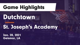 Dutchtown  vs St. Joseph's Academy  Game Highlights - Jan. 28, 2021