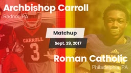 Matchup: Archbishop Carroll vs. Roman Catholic  2017