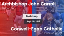 Matchup: Archbishop John Carr vs. Conwell-Egan Catholic  2018