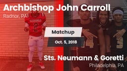 Matchup: Archbishop John Carr vs. Sts. Neumann & Goretti  2018