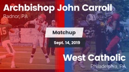 Matchup: Archbishop John Carr vs. West Catholic  2019