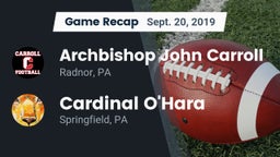 Recap: Archbishop John Carroll  vs. Cardinal O'Hara  2019