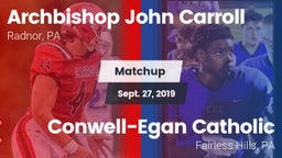 Matchup: Archbishop John Carr vs. Conwell-Egan Catholic  2019