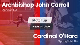 Matchup: Archbishop John Carr vs. Cardinal O'Hara  2020