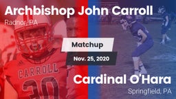 Matchup: Archbishop John Carr vs. Cardinal O'Hara  2020