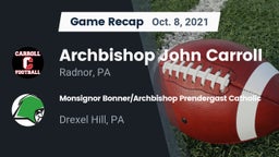 Recap: Archbishop John Carroll  vs. Monsignor Bonner/Archbishop Prendergast Catholic 2021