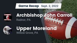Recap: Archbishop John Carroll  vs. Upper Moreland  2022
