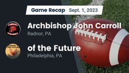 Recap: Archbishop John Carroll  vs.  of the Future 2023