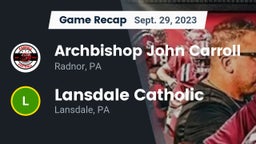 Recap: Archbishop John Carroll  vs. Lansdale Catholic  2023
