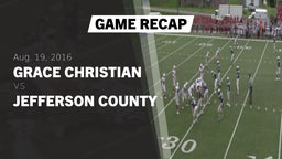 Recap: Grace Christian  vs. Jefferson County  2016