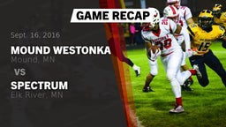 Recap: Mound Westonka  vs. Spectrum  2016