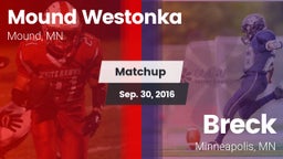 Matchup: Mound Westonka vs. Breck  2016