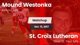 Matchup: Mound Westonka vs. St. Croix Lutheran  2017