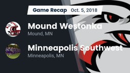 Recap: Mound Westonka  vs. Minneapolis Southwest  2018