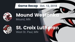Recap: Mound Westonka  vs. St. Croix Lutheran  2018