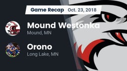 Recap: Mound Westonka  vs. Orono  2018