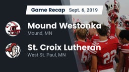 Recap: Mound Westonka  vs. St. Croix Lutheran  2019