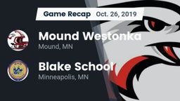 Recap: Mound Westonka  vs. Blake School 2019