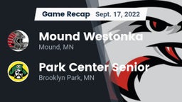 Recap: Mound Westonka  vs. Park Center Senior  2022
