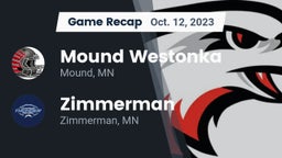 Recap: Mound Westonka  vs. Zimmerman  2023