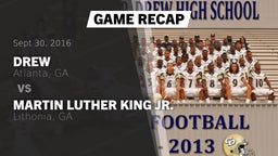 Recap: Drew  vs. Martin Luther King Jr.  2016