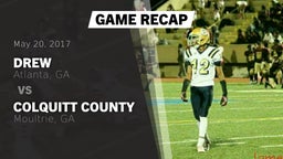 Recap: Drew  vs. Colquitt County  2017