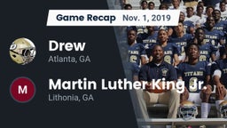 Recap: Drew  vs. Martin Luther King Jr.  2019
