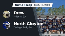 Recap: Drew  vs. North Clayton  2021