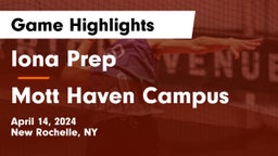 Iona Prep  vs Mott Haven Campus Game Highlights - April 14, 2024