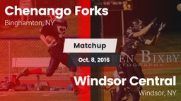 Matchup: Chenango Forks vs. Windsor Central  2016