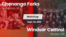 Matchup: Chenango Forks vs. Windsor Central  2018