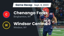 Recap: Chenango Forks  vs. Windsor Central  2023