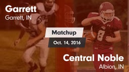 Matchup: Garrett vs. Central Noble  2016