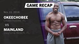 Recap: Okeechobee  vs. Mainland  2016