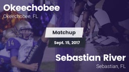 Matchup: Okeechobee vs. Sebastian River  2017
