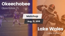 Matchup: Okeechobee vs. Lake Wales  2018