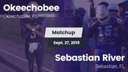 Matchup: Okeechobee vs. Sebastian River  2019