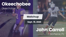 Matchup: Okeechobee vs. John Carroll  2020