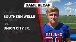Recap: Southern Wells  vs. Union City Jr.  2015