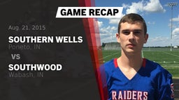 Recap: Southern Wells  vs. Southwood  2015