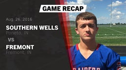 Recap: Southern Wells  vs. Fremont  2016