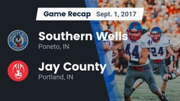 Recap: Southern Wells  vs. Jay County  2017
