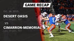 Recap: Desert Oasis  vs. Cimarron-Memorial  2015