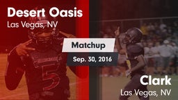 Matchup: Desert Oasis High vs. Clark  2016