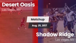 Matchup: Desert Oasis High vs. Shadow Ridge  2017