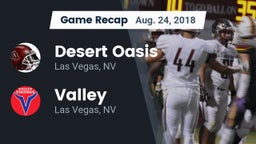 Recap: Desert Oasis  vs. Valley  2018