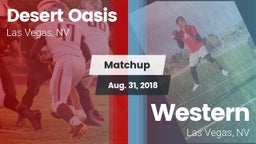 Matchup: Desert Oasis High vs. Western  2018